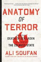 Anatomy of Terror - From the Death of bin Laden to the Rise of the Islamic State (Soufan Ali H.)(Paperback)