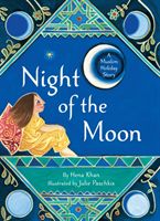 Night of the Moon - A Muslim Holiday Story (Khan Hena)(Paperback)