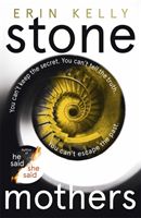 Stone Mothers (Kelly Erin)(Paperback)