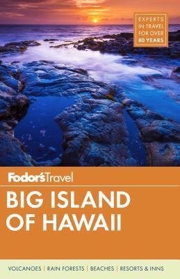 Fodor's Big Island of Hawaii (Fodor's Travel Guides)(Paperback / softback)
