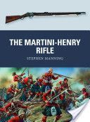 Martini-Henry Rifle (Manning Stephen)(Paperback)