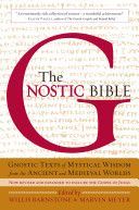 Gnostic Bible (Barnstone Willis)(Paperback)