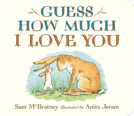 Guess How Much I Love You (McBratney Sam)(Board Books)