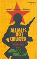Allah is Not Obliged (Kourouma Ahmadou)(Paperback)