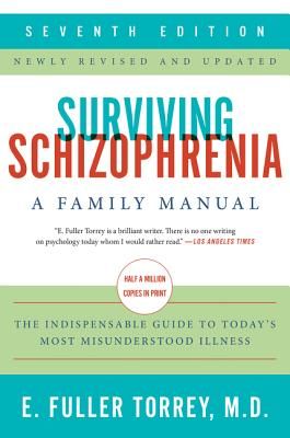 Surviving Schizophrenia - A Family Manual (Torrey E. Fuller)(Paperback / softback)