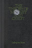 Theory of Money and Credit (Mises Ludwig von)(Pevná vazba)