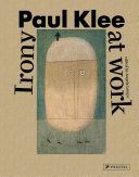 Paul Klee - Irony at Work (Lampe Angela)(Pevná vazba)