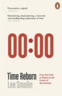 Time Reborn - From the Crisis in Physics to the Future of the Universe (Smolin Lee)(Paperback)