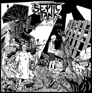 Rotting Civilisation (Septic Tank) (Vinyl / 12