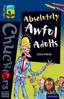 Oxford Reading Tree TreeTops Chucklers: Level 14: Absolutely Awful Adults (O'Brien Claire)(Paperback)