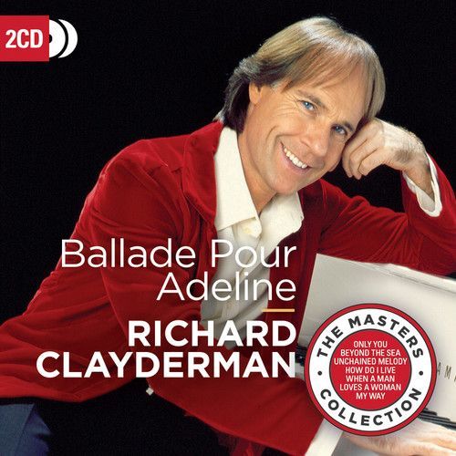 Ballade Pour Adeline (Richard Clayderman) (CD / Album)