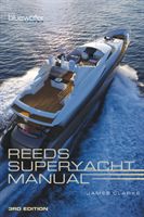 Reeds Superyacht Manual (Clarke James)(Paperback)
