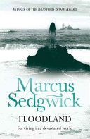 Floodland (Sedgwick Marcus)(Paperback)