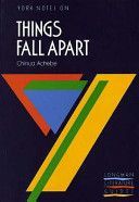 Things Fall Apart: York Notes for GCSE (Achebe Chinua)(Paperback)