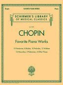 Frederic Chopin - Favourite Piano Works(Paperback)