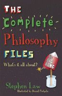Complete Philosophy Files (Law Stephen)(Paperback)