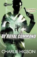 Young Bond: By Royal Command (Higson Charlie)(Paperback)