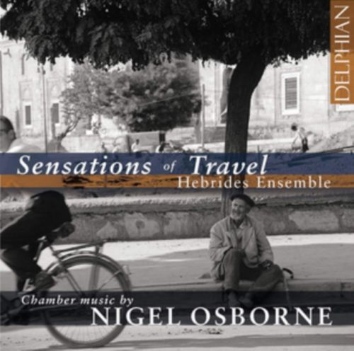 Hebrides Ensemble: Sensations of Travel (CD / Album)