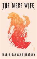 Mere Wife (Headley Maria)(Paperback / softback)