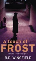 Touch of Frost - (DI Jack Frost Book 2) (Wingfield R. D.)(Paperback)