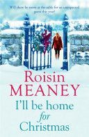 I'll be Home for Christmas (Meaney Roisin)(Paperback)