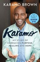 Karamo - My Story of Embracing Purpose, Healing and Hope (Brown Karamo)(Pevná vazba)
