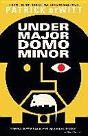 Undermajordomo Minor (deWitt Patrick)(Paperback)