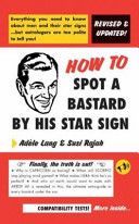 How to Spot a Bastard by His Star Sign (Lang Adele)(Paperback)