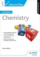 How to Pass National 5 Chemistry: Second Edition (McBride Barry)(Paperback)