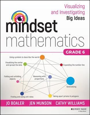 Mindset Mathematics: Visualizing and Investigating Big Ideas, Grade 6 (Boaler Jo)(Paperback)