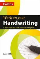 Collins Work on Your Handwriting - A2-C2 (Siklos Jenny)(Paperback)