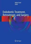 Endodontic Treatment, Retreatment, and Surgery (Patel Bobby)(Pevná vazba)