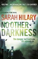 No Other Darkness (Hilary Sarah)(Paperback)