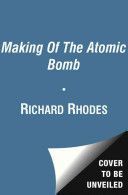 Making of the Atomic Bomb (Rhodes)(Paperback)