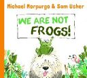 We are Not Frogs (Usher Sam)(Paperback)