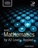 WJEC Mathematics for A2 Level: Applied (Doyle Stephen)(Paperback / softback)