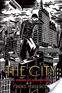 City - A Vision in Woodcuts (Masereel Frans)(Paperback)
