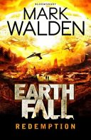 Earthfall: Redemption (Walden Mark)(Paperback)
