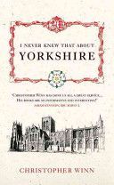 I Never Knew That About Yorkshire (Winn Christopher)(Pevná vazba)