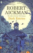 Dark Entries (Aickman Robert)(Paperback)