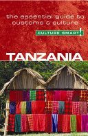 Tanzania - Culture Smart! - The Essential Guide to Customs and Culture (Winks Quintin)(Paperback)