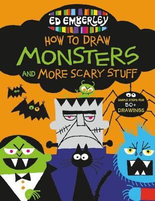 Ed Emberley's How to Draw Monsters and More Scary Stuff (Emberley Ed)(Paperback)