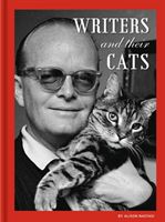 Writers and Their Cats (Nastasi Alison)(Pevná vazba)