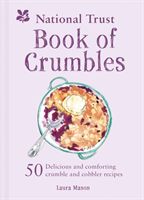 National Trust Book of Crumbles (Mason Laura)(Pevná vazba)