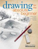 Drawing for the Absolute Beginner (Willenbrink Mark)(Paperback)