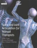 Spine and Joint Articulation for Manual Therapists (Gyer G.)(Paperback)