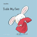Tickle My Ears (Muhle Jorg)(Board book)