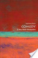 Comedy: A Very Short Introduction (Bevis Matthew (Fellow in English Keble College University of Oxford))(Paperback)