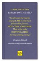 Virginia Woolf: Essays on the Self (Woolf Virginia)(Pevná vazba)