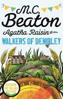 Agatha Raisin and the Walkers of Dembley (Beaton M C)(Paperback)